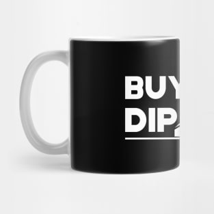 Trader - Buy the dip Mug